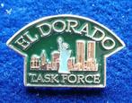 Amerikaanse politie pin Eldorado Task Force police USA, Verzamelen, Ophalen of Verzenden, Nieuw, Stad of Land, Speldje of Pin