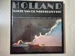 Holland - Magie van de werkelijkheid IZGST, Ophalen of Verzenden, Zo goed als nieuw, Natuur algemeen, Hans Bouma