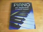 Piano en keyboard in kleine stappen - Nick Freeth, Ophalen of Verzenden, Gelezen, Instrument