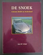De Snoek / Citroën ID DS in Nederland / Jan de Lange, Ophalen of Verzenden, Zo goed als nieuw, Citroën