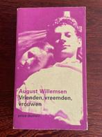 August Willemsen - Vrienden, vreemden, vrouwen, Ophalen of Verzenden, Zo goed als nieuw