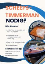 Scheepstimmerman nodig?, Diensten en Vakmensen, Timmerlieden en Meubelmakers, Timmerwerk of Zaagwerk