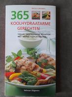 Nicola Graimes - 365 koolhydraatarme recepten, Boeken, Ophalen of Verzenden, Zo goed als nieuw, Nicola Graimes