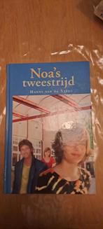 Noa's tweestrijd - Hanny van de Steeg, Boeken, Kinderboeken | Jeugd | 13 jaar en ouder, Ophalen of Verzenden, Zo goed als nieuw