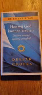 Deepak Chopra - De essentie van Hoe wij God kunnen ervaren, Achtergrond en Informatie, Spiritualiteit algemeen, Ophalen of Verzenden