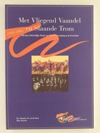 Met Vliegend Vaandel en Slaande Trom / 100 Jaar Christelijke, Verzenden, Gelezen