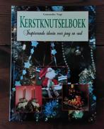 Kerstknutselboek - Inspirerende ideeën voor jong en oud, Ophalen of Verzenden