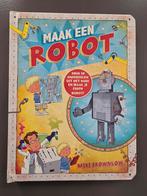 Mike Brownlow - Maak een robot, Ophalen of Verzenden, Zo goed als nieuw, Mike Brownlow