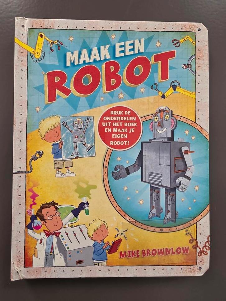 Mike Brownlow - Maak een robot, Boeken, Kinderboeken | Jeugd | onder 10 jaar, Zo goed als nieuw, Ophalen of Verzenden