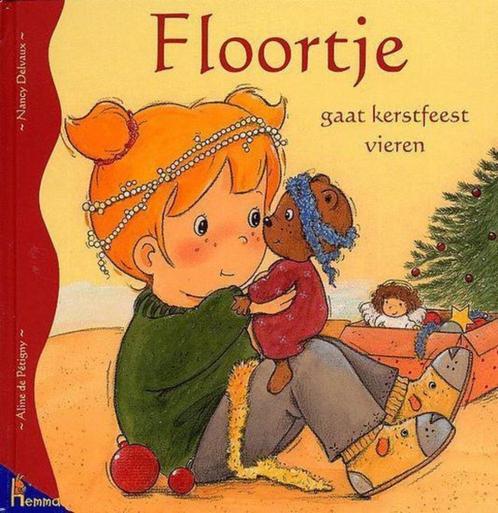 Aline de Petigny - Floortje gaat kerstfeest vieren, Boeken, Kinderboeken | Baby's en Peuters, Gelezen, 3 tot 4 jaar, Ophalen of Verzenden