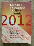 2012 De aarde op weg naar de vijfde dimensie, Achtergrond en Informatie, Spiritualiteit algemeen, Ophalen of Verzenden, Zo goed als nieuw