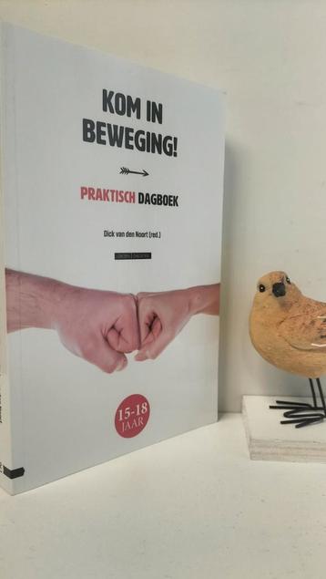 Noort, Dick van den; Kom in beweging (Praktisch Dagboek) beschikbaar voor biedingen