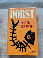 Esther Gerritsen - Dorst, Esther Gerritsen, Ophalen of Verzenden, Zo goed als nieuw, Nederland
