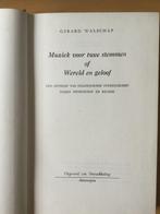 Gerard Walschap Muziek voor 2 stemmen, Ophalen of Verzenden, Gelezen, België