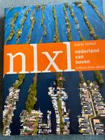 Karel Tomeï - NLXL Nederland van boven, Karel Tomeï, Europa, Ophalen of Verzenden, Reisgids of -boek