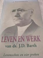 Leven en werk van Ds JD Barth. J Mastenbroek, J Mastenbroek, Christendom | Protestants, Ophalen of Verzenden, Zo goed als nieuw