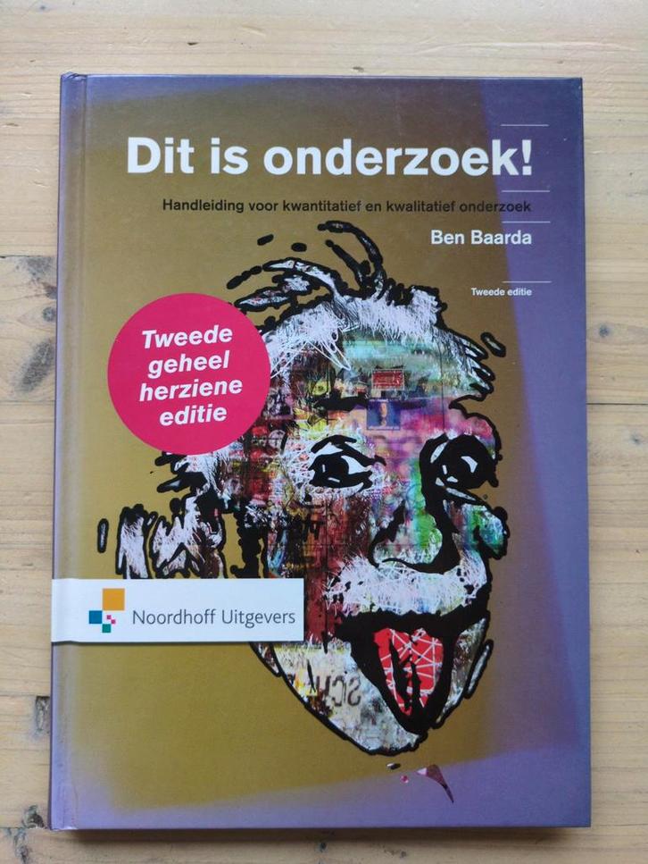 Dit is onderzoek! - Ben Baarda, Boeken, Studieboeken en Cursussen, Zo goed als nieuw, HBO, Gamma, Ophalen of Verzenden