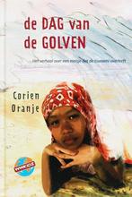 Corien Oranje - De dag van de golven, Ophalen of Verzenden, Gelezen