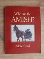 Who are the Amish? - Merle Good (taal: Engels), Verzenden, 20e eeuw of later, Gelezen, Noord-Amerika