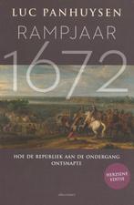 Rampjaar 1672 - Luc Panhuysen, Ophalen of Verzenden, Zo goed als nieuw, Luc Panhuysen