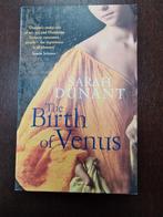 The birth of Venus - Sarah Dunant, Boeken, Thrillers, Sarah Dunant, Ophalen of Verzenden, Europa overig, Zo goed als nieuw