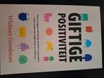 Giftige positiviteit, Boeken, Psychologie, Nieuw, Ophalen of Verzenden, Whitney Goodman, Overige onderwerpen