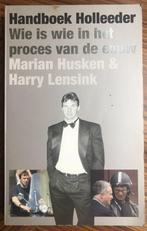 Handboek Holleeder (Marian Husken & Harry Lensink), Boeken, Geschiedenis | Vaderland, Ophalen of Verzenden, Marian Husken, H. Lensink