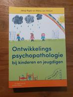 Ontwikkelings psychopathologie bij kinderen en jeugdigen, Boeken, Ophalen of Verzenden, Zo goed als nieuw, HBO