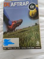 KNVB tijdschrift: De Aftrap, Ophalen of Verzenden, Zo goed als nieuw, Overige binnenlandse clubs, Boek of Tijdschrift