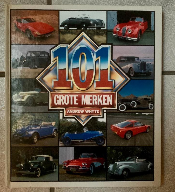 Boek 101 Grote Merken auto's - Andrew Whyte, Boeken, Auto's | Boeken, Zo goed als nieuw, Algemeen, Ophalen of Verzenden
