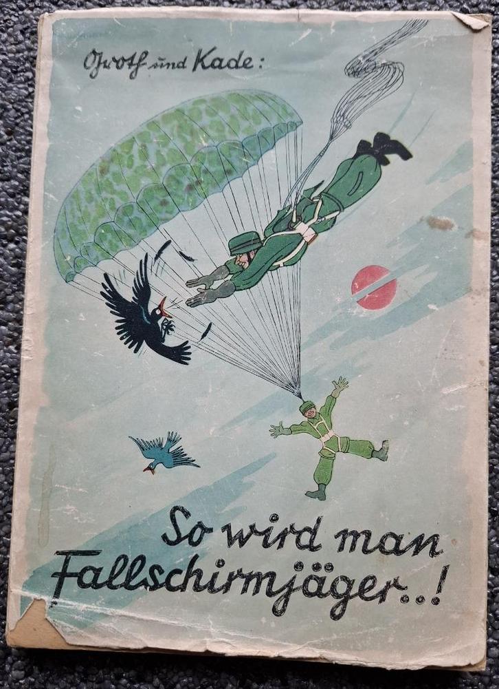So wird man Fallschirmjager ! (1941), Verzamelen, Militaria | Tweede Wereldoorlog, Luchtmacht, Boek of Tijdschrift, Duitsland