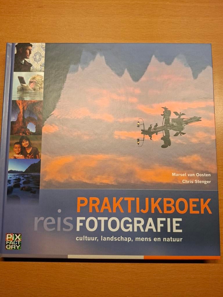 Marijn Heuts - Praktijkboek Reisfotografie, Boeken, Marijn Heuts; Chris Stenger; Marsel van Oosten, Ophalen of Verzenden, Zo goed als nieuw