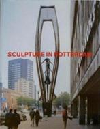 SCULPTURE IN ROTTERDAM. groot formaat hardcover, Boeken, Verzenden, Zo goed als nieuw