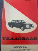 Vraagbaak Volvo 240 benzine modellen 1975-1980, Volvo, P. Olving, Ophalen of Verzenden, Zo goed als nieuw
