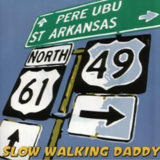 pere ubu/slow walking daddy-garage/punk/avantgarde-paars vin, Cd's en Dvd's, Vinyl Singles, Verzenden, 7 inch, Single, Zo goed als nieuw