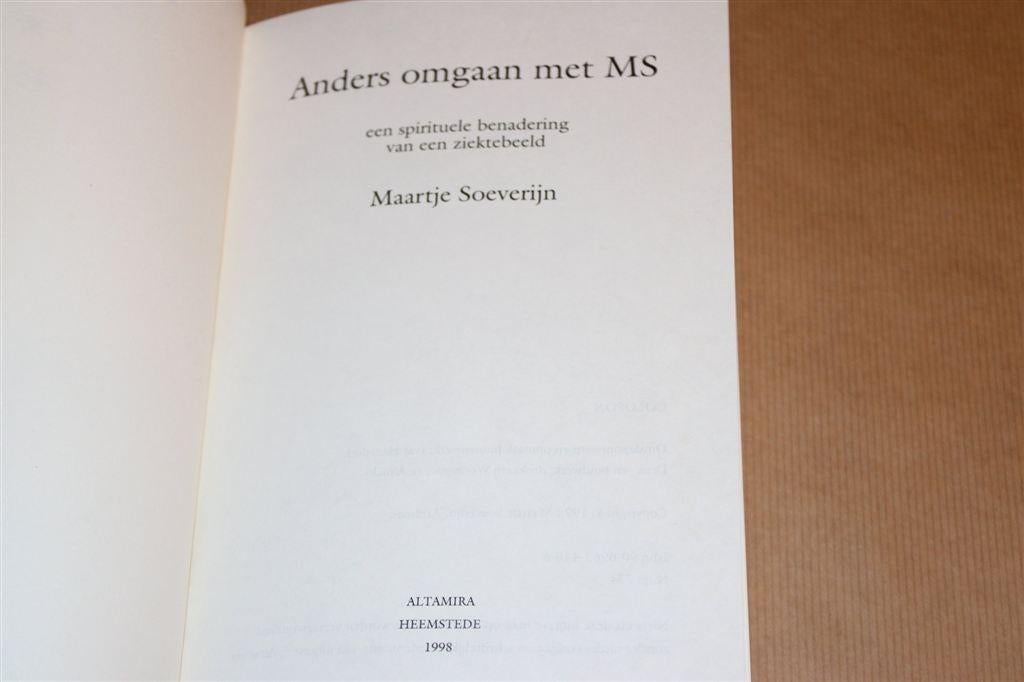 Anders omgaan met MS — Spirituele Benadering, Ophalen of Verzenden, Gelezen, Overige onderwerpen, Achtergrond en Informatie