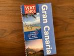 Gran Canaria Wat&Hoe NL reisgids info routes kaarten Canar., Ophalen of Verzenden, Europa, Reisgids of -boek, Overige merken