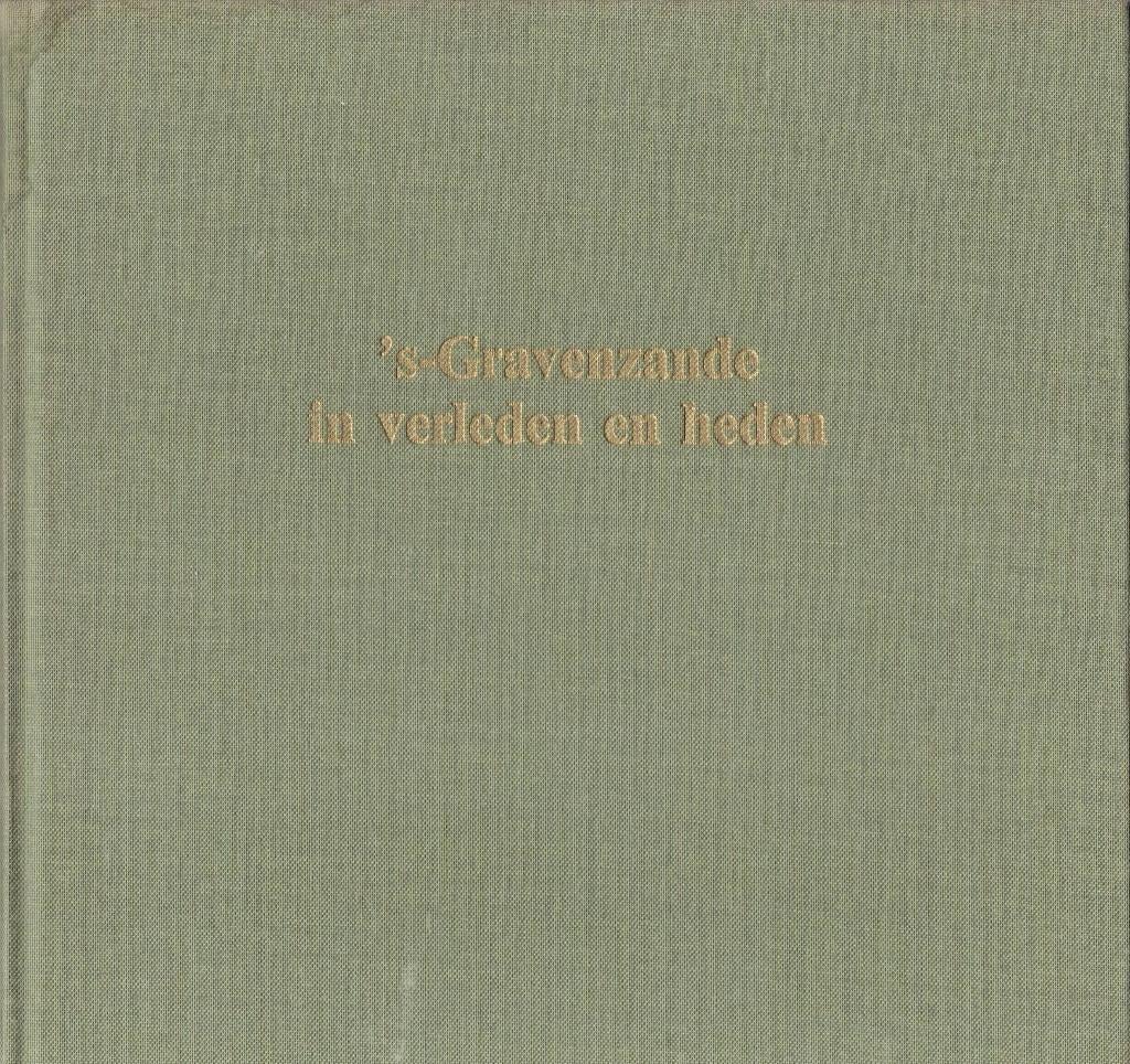 s,Gravezand in heden en Verleden, Boeken, Geschiedenis | Stad en Regio, Ophalen of Verzenden, Gelezen