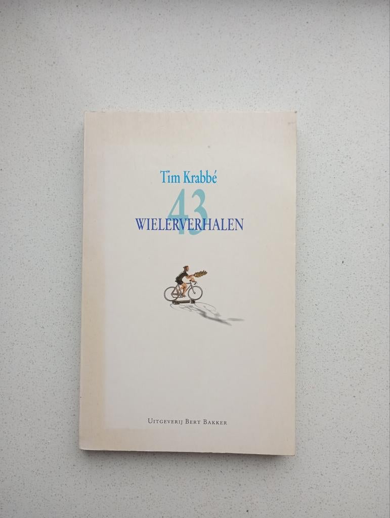 43 Wielerverhalen - Tim Krabbé, Ophalen of Verzenden, Gelezen