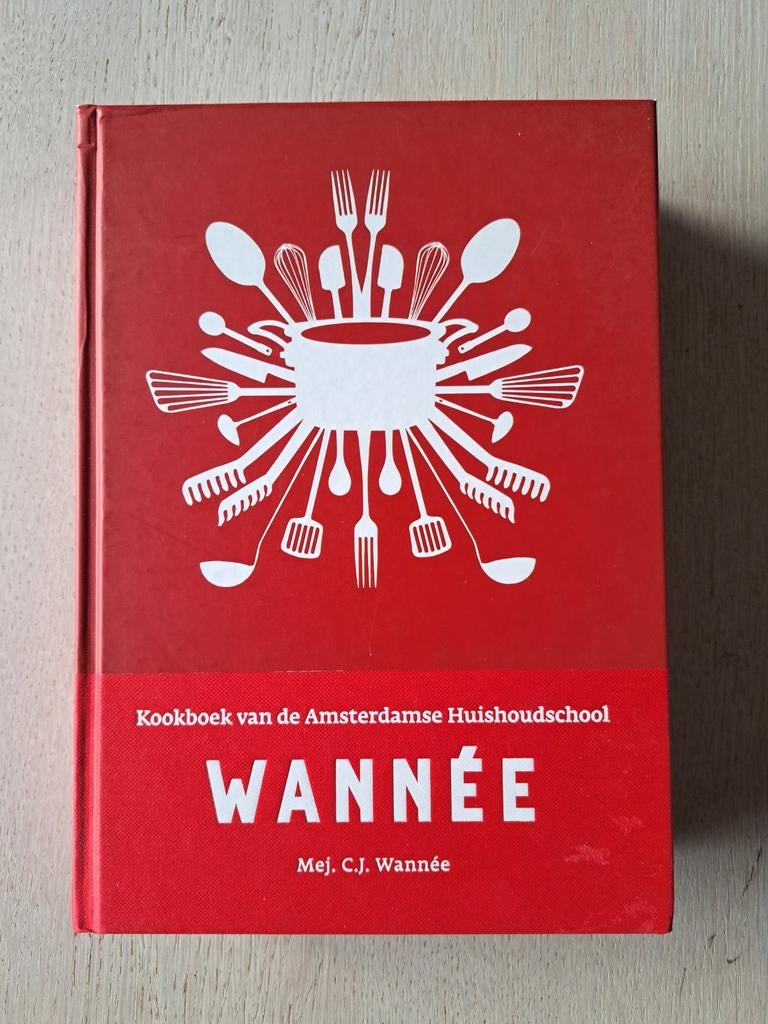 WANNÉE kookboek van de Amsterdamse huishoudschool, Boeken, Kookboeken, Ophalen of Verzenden, Zo goed als nieuw