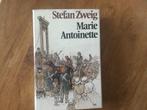 Stefan Zweig, Marie Antoinette, Boeken, Ophalen of Verzenden, Gelezen, Stefan Zweig, Europa overig