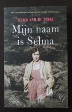 Mijn naam is Selma – Selma van de Perre, Selma van de Perre, Ophalen of Verzenden, Overige onderwerpen, Tweede Wereldoorlog