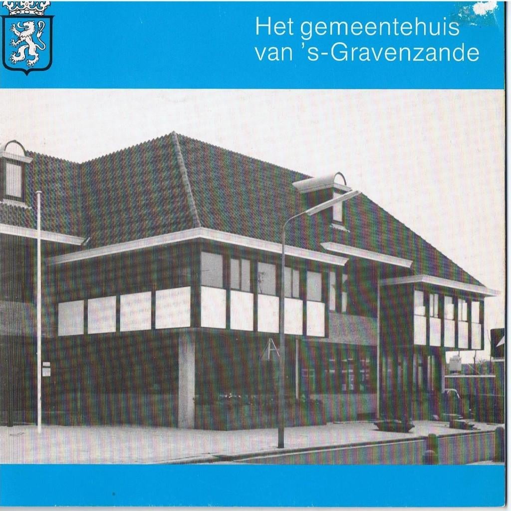Het gemeentehuis van 's-Gravenzande  B3, Ophalen of Verzenden, Gelezen