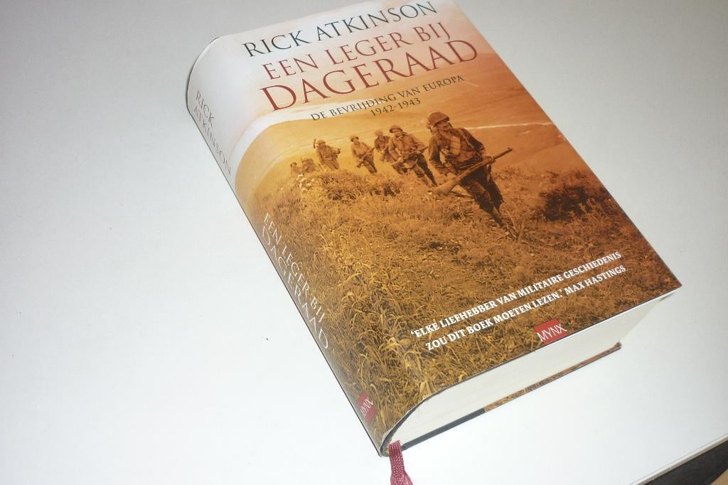 Rick Atkinson: een Leger bij Dageraad, Ophalen of Verzenden, Tweede Wereldoorlog, Zo goed als nieuw, Landmacht