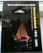 Gondelvaarten Giessen-Oudekerk 1945-2008. Pleun Meerkerk., Ophalen of Verzenden, Zo goed als nieuw