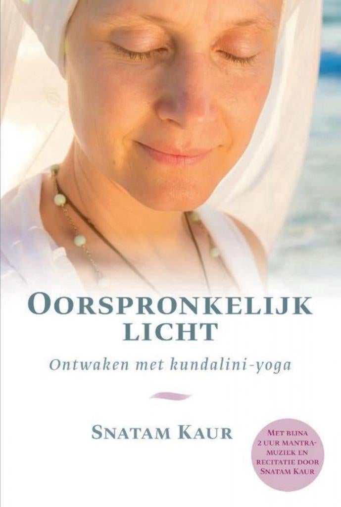 Snatam Kaur Oorspronkelijk Licht met kundalini-yoga + muziek, Boeken, Esoterie en Spiritualiteit, Ophalen of Verzenden, Nieuw