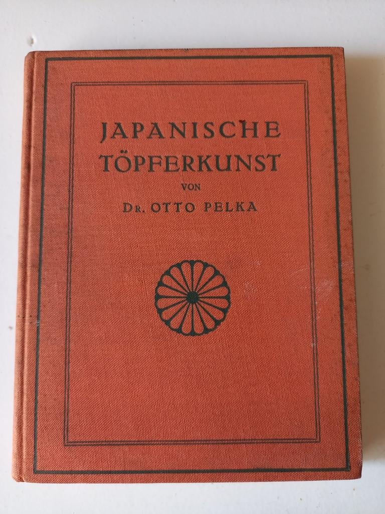 w20 Japanische Töpferkunst - Dr. Otto Pelka (1922), Boeken, Ophalen of Verzenden, Gelezen