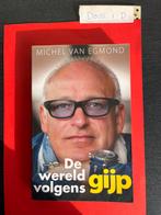 De wereld volgens Gijp - Michel van Egmond, Boeken, Ophalen of Verzenden, Zo goed als nieuw