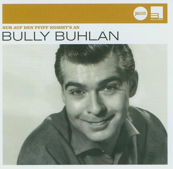 Bully Buhlan ‎– Nur Auf Den Pfiff Kommt's An = 5,99, Ophalen of Verzenden, Zo goed als nieuw