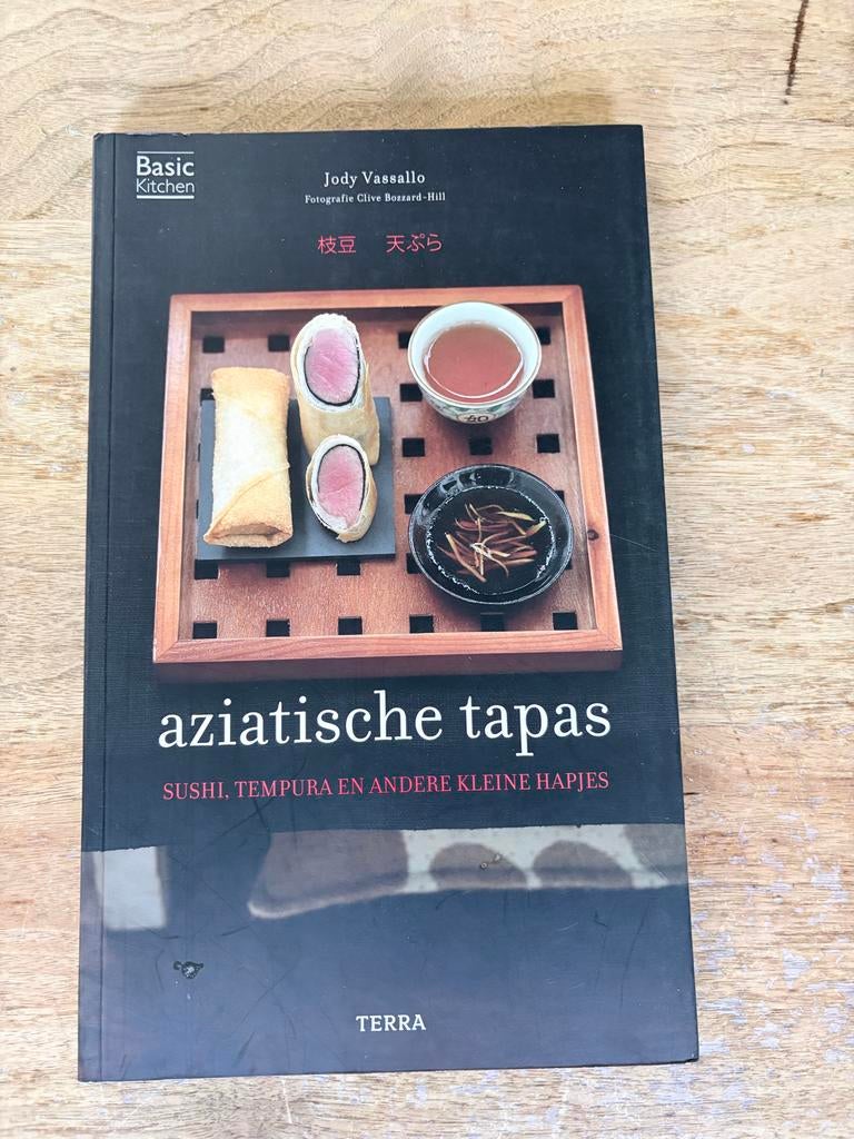 Aziatische Tapas: Sushi, Tempura en andere kleine hapjes, Boeken, Ophalen of Verzenden